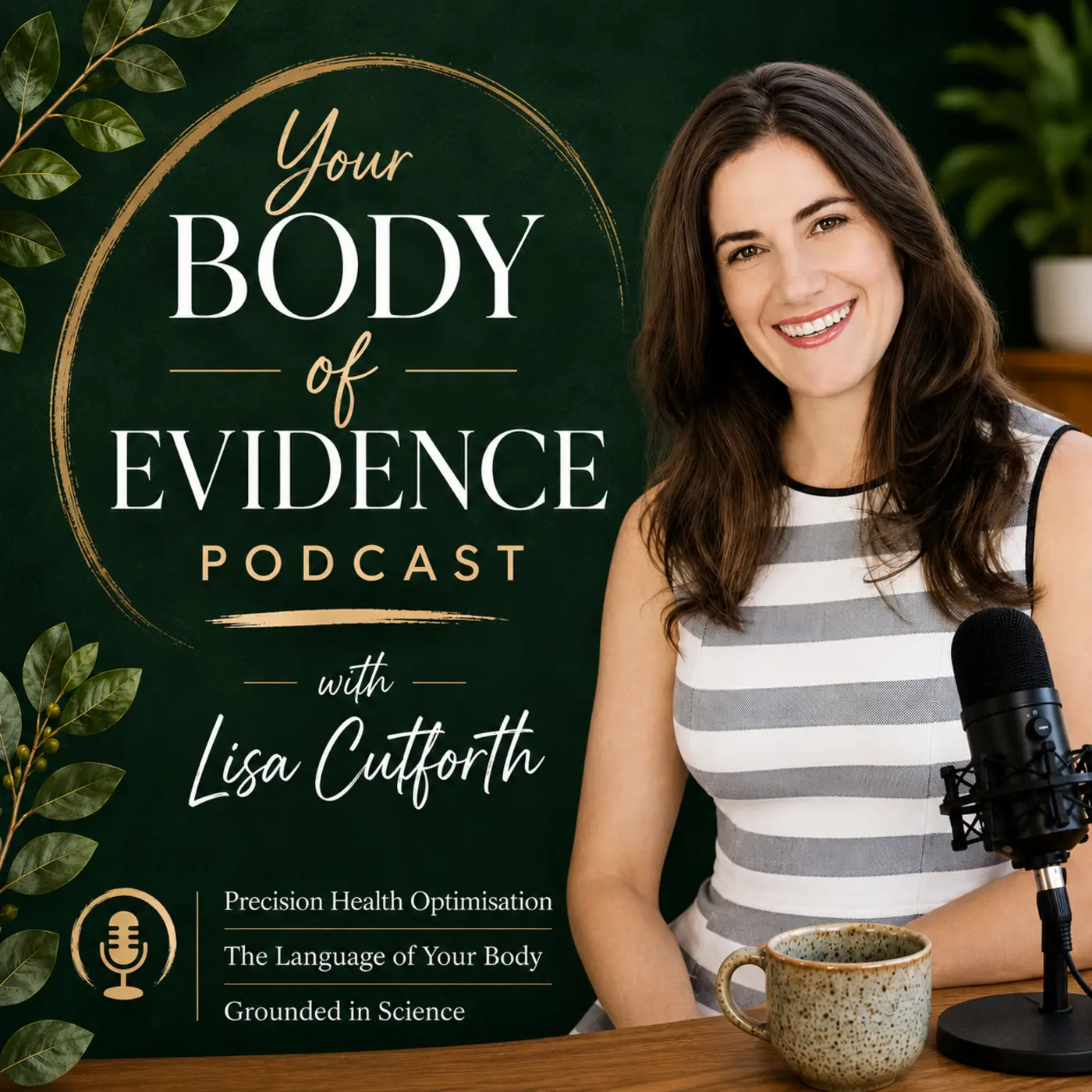 The Body of Evidence Podcast with Lisa Cutforth