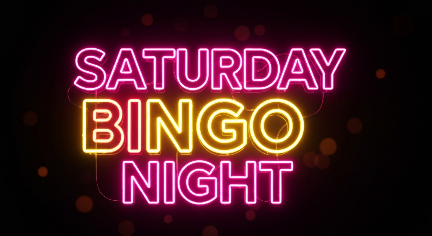 Saturday Bingo Night