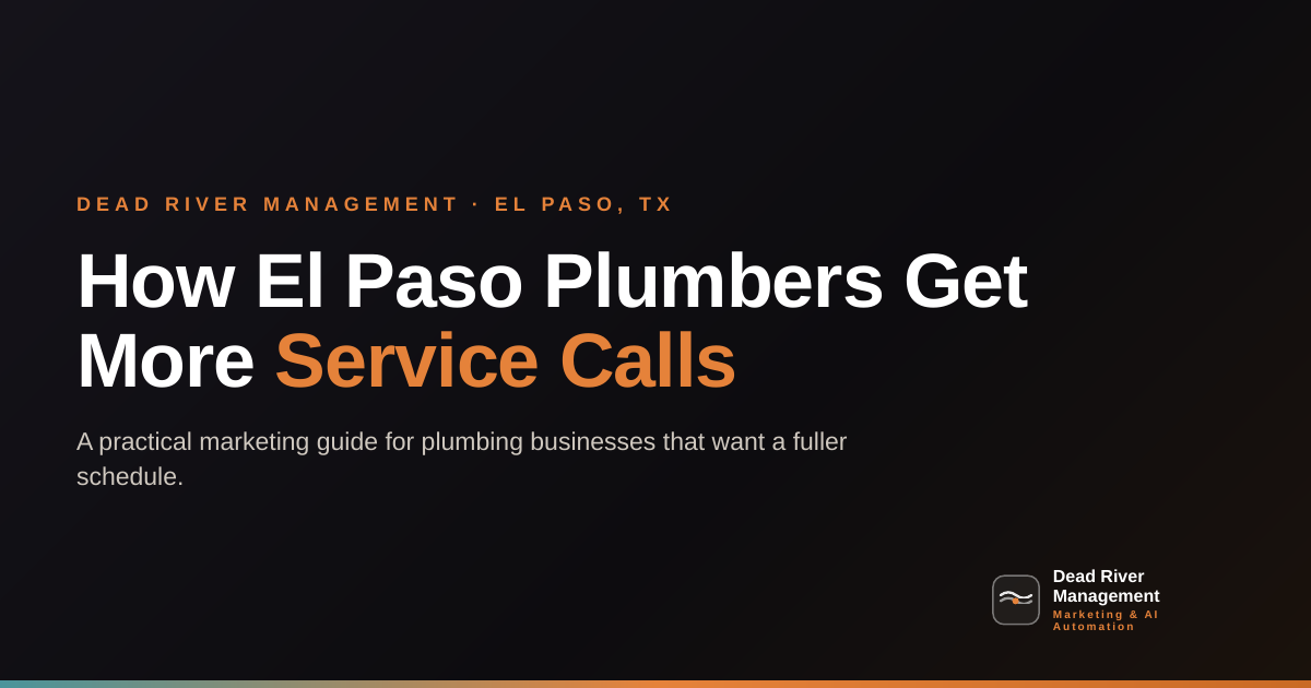 How El Paso Plumbers Get More Customers