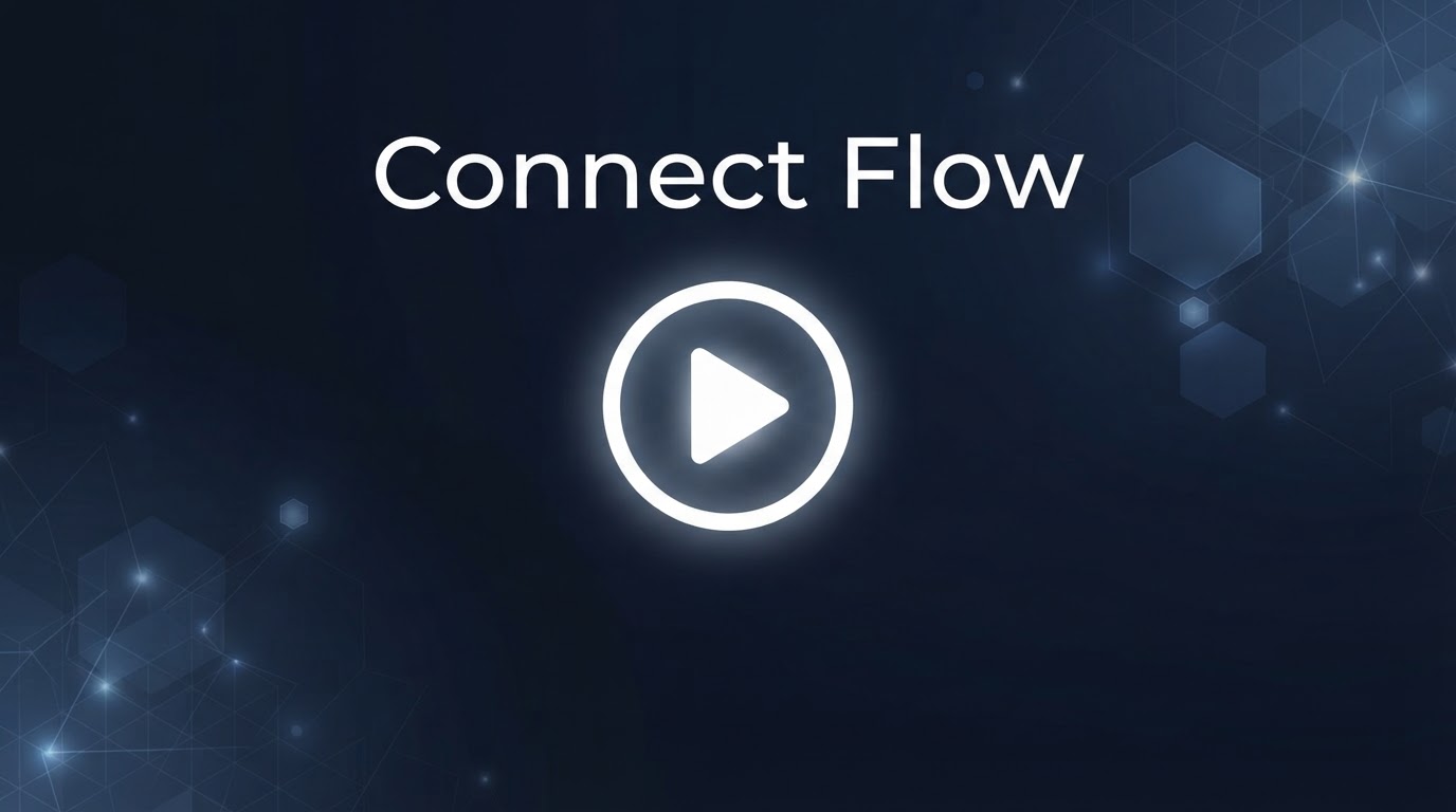 Connect Flow demo video preview