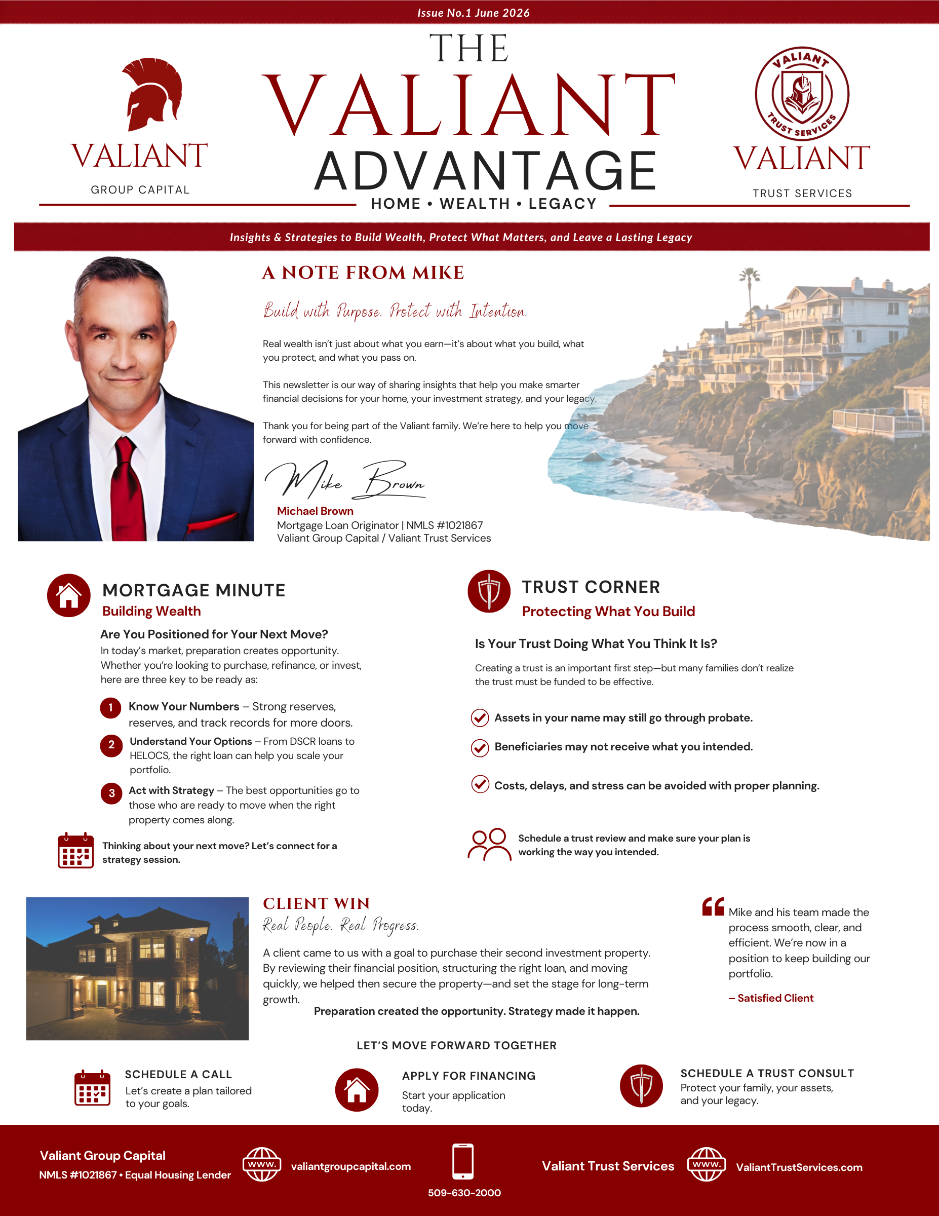 The Valiant Advantage — June 2026 (The Inaugural Edition)