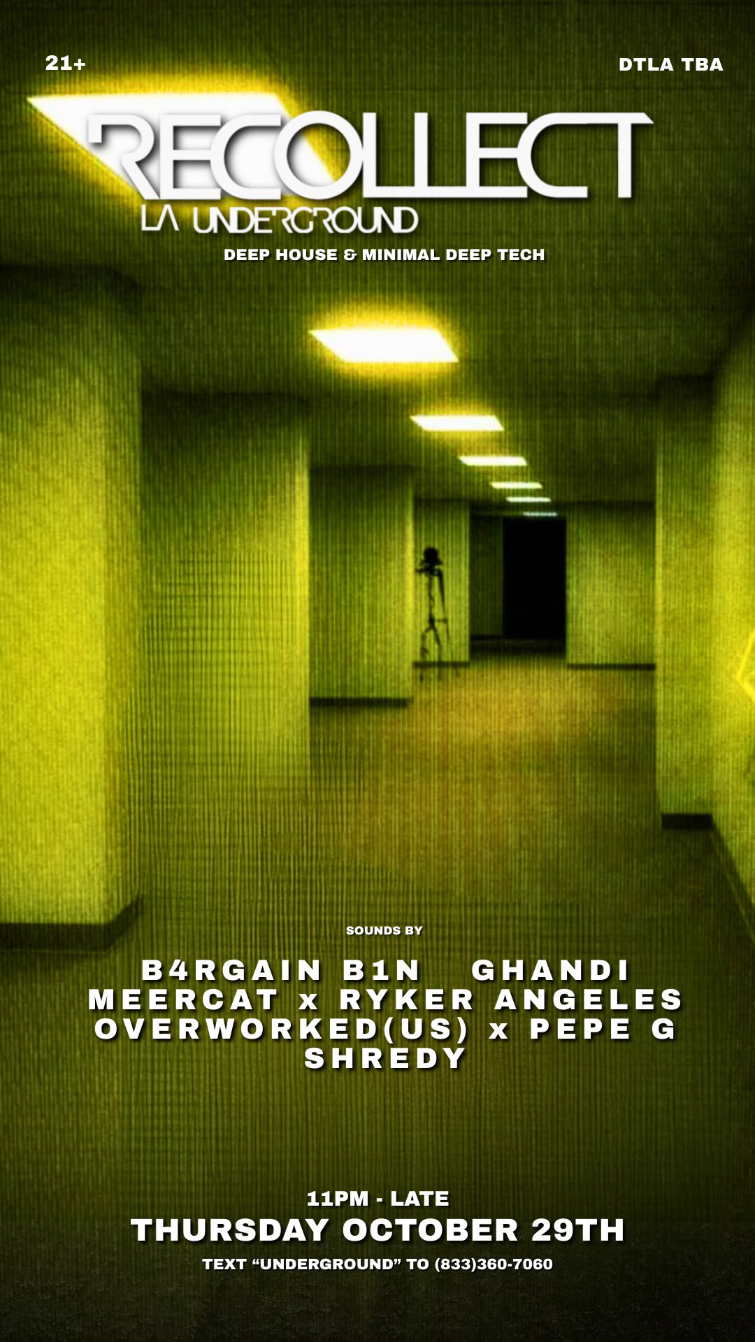 Recollect LA Underground - Thursday Oct 29th - DJ Ghandi