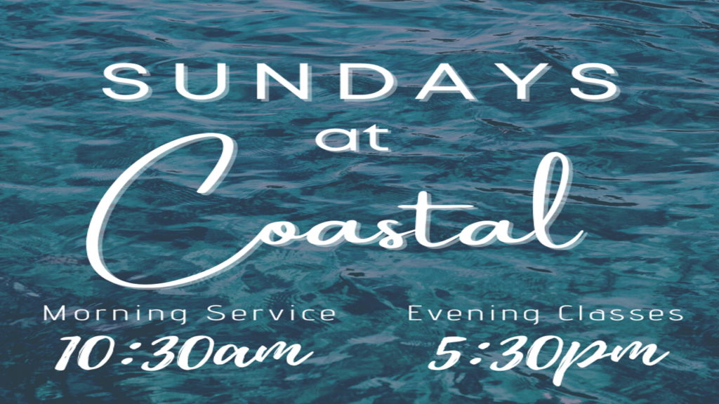 Sundays at Coastal
