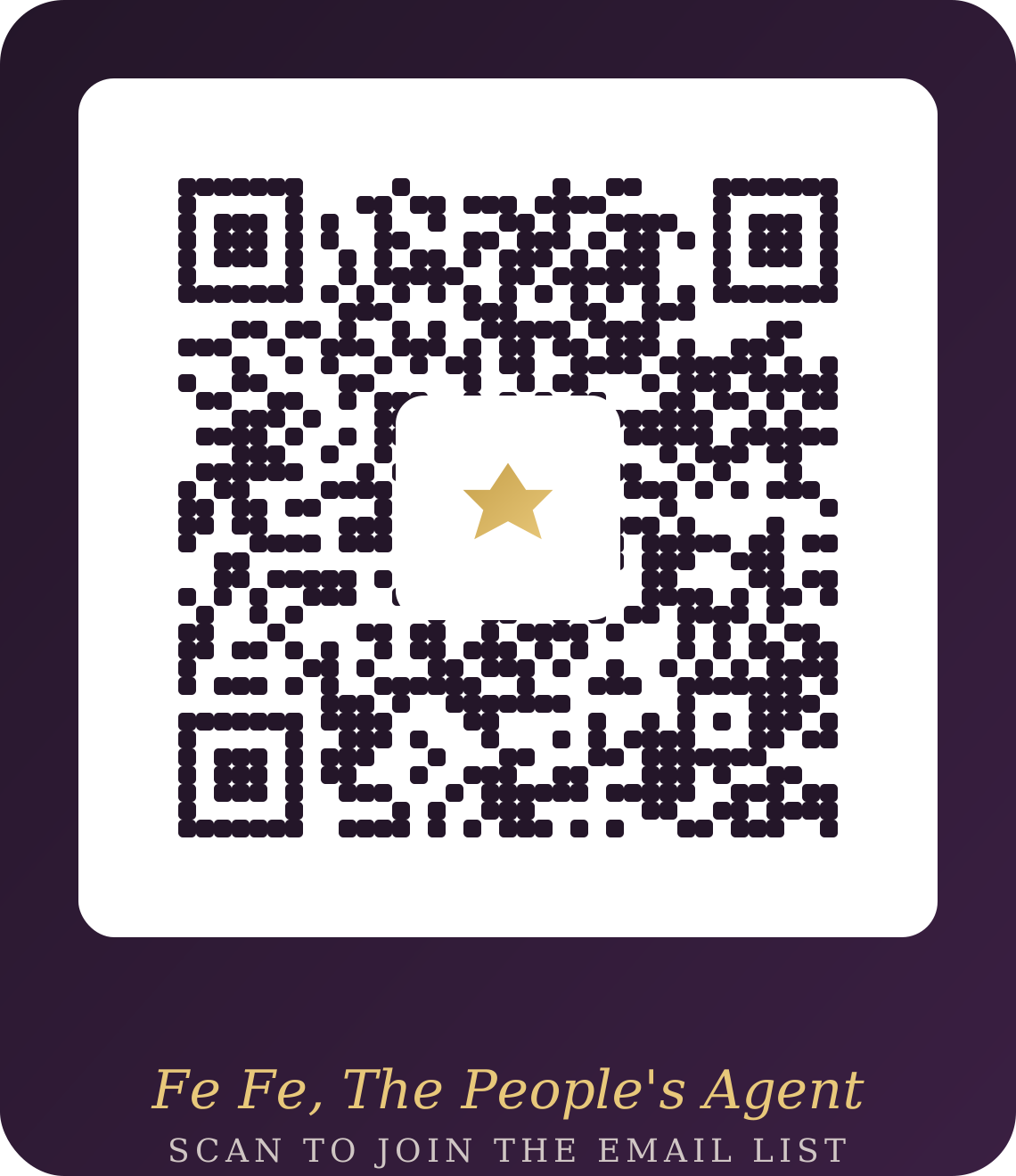Fe Fe, The People's Agent — Scan to join the email list QR code