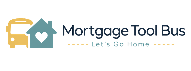 Mortgage Tool Bus — Let's Go Home