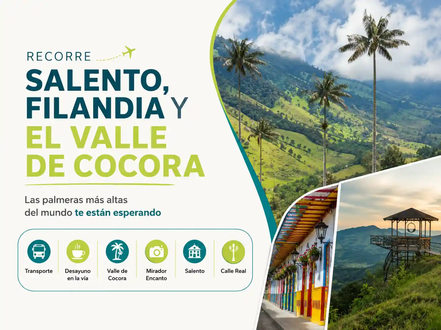 Salento, Filandia y Valle de Cocora