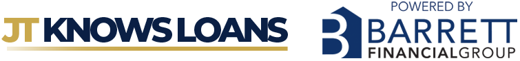 JT Knows Loans powered by Barrett Financial Group