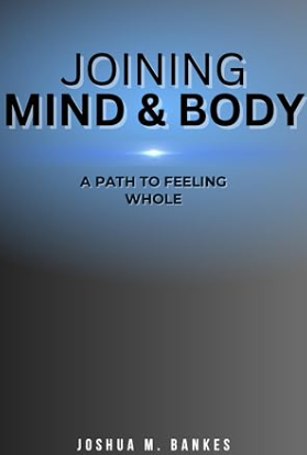 Joining Mind & Body Book