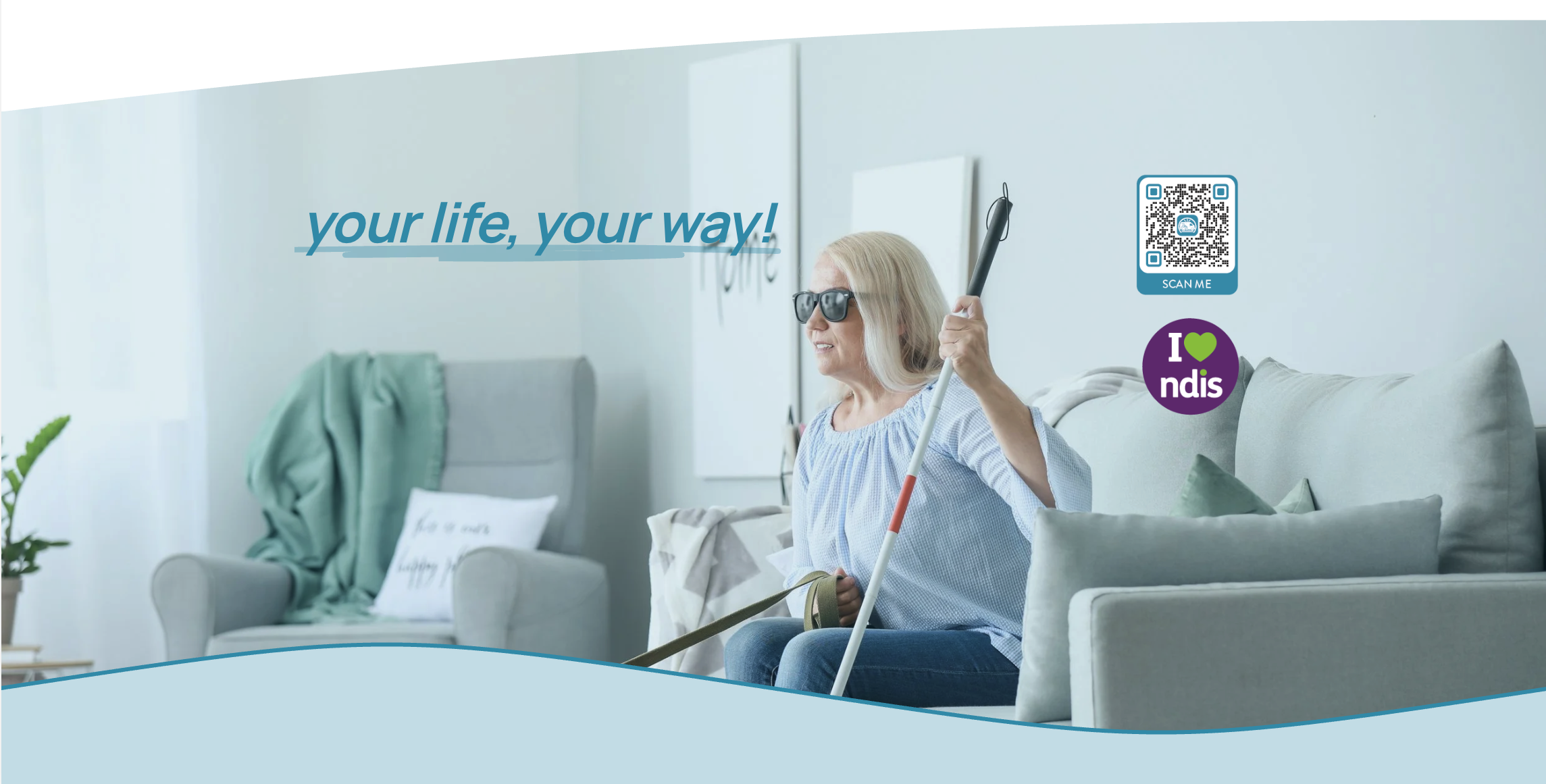 Your life, your way - NDIS support