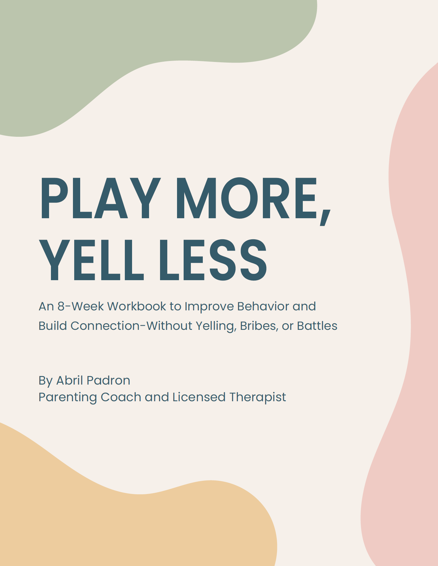 Play More, Yell Less — An 8-Week Workbook Cover