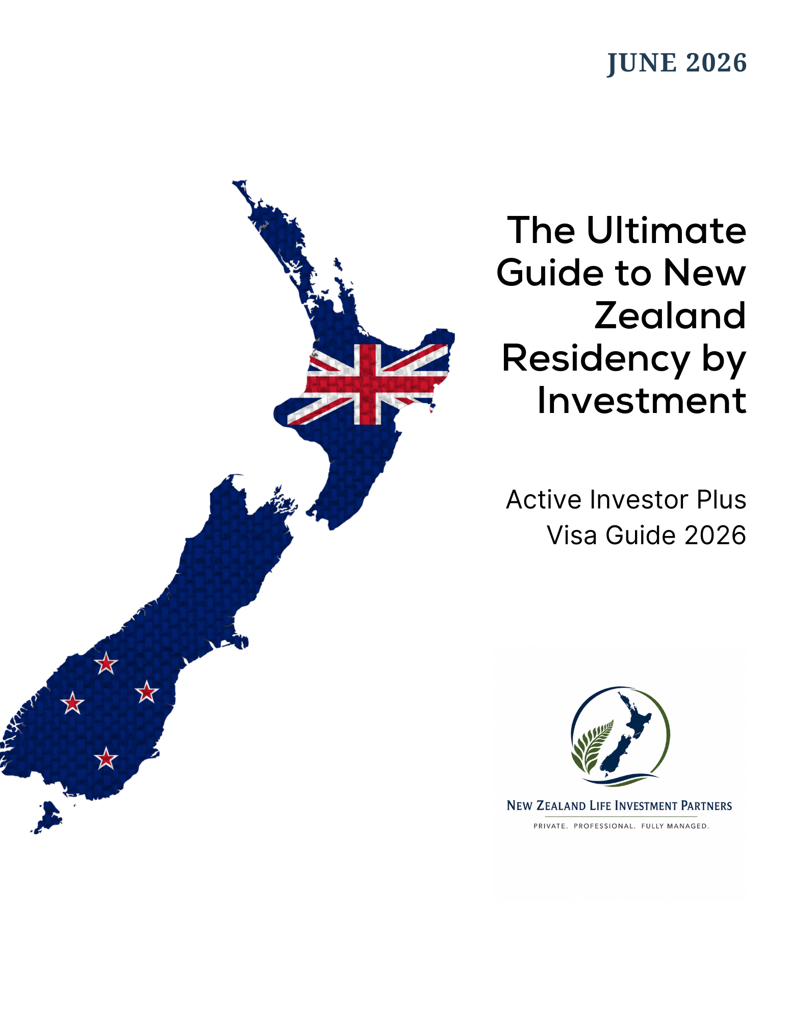 The Ultimate Guide to New Zealand Residency by Investment