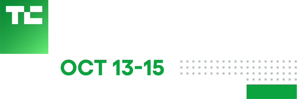 TechCrunch Disrupt Oct 13-15 San Francisco