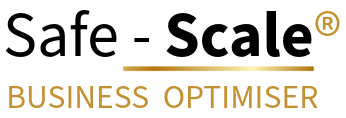 Safe-Scale® Business Optimiser