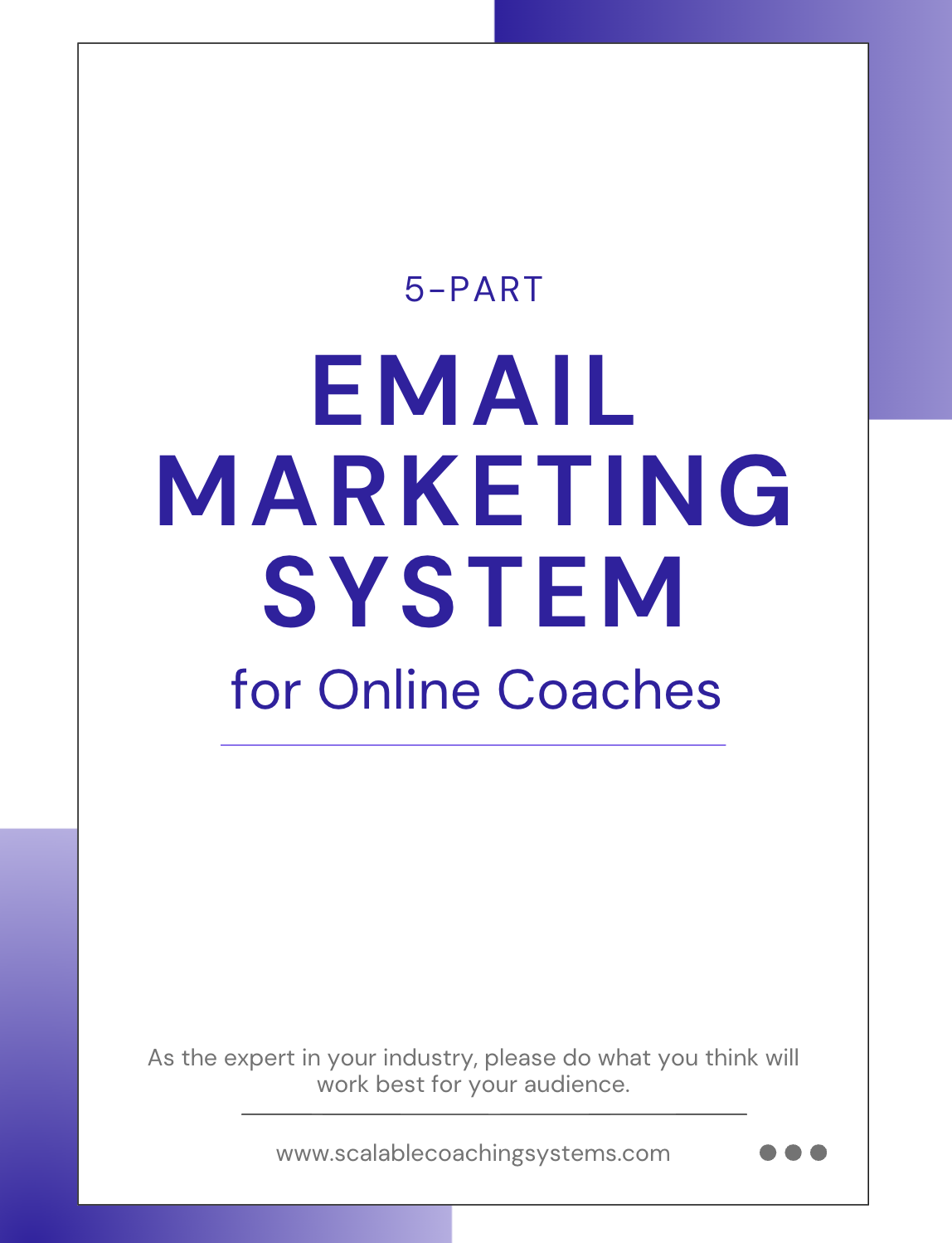 5-Part Email Marketing System