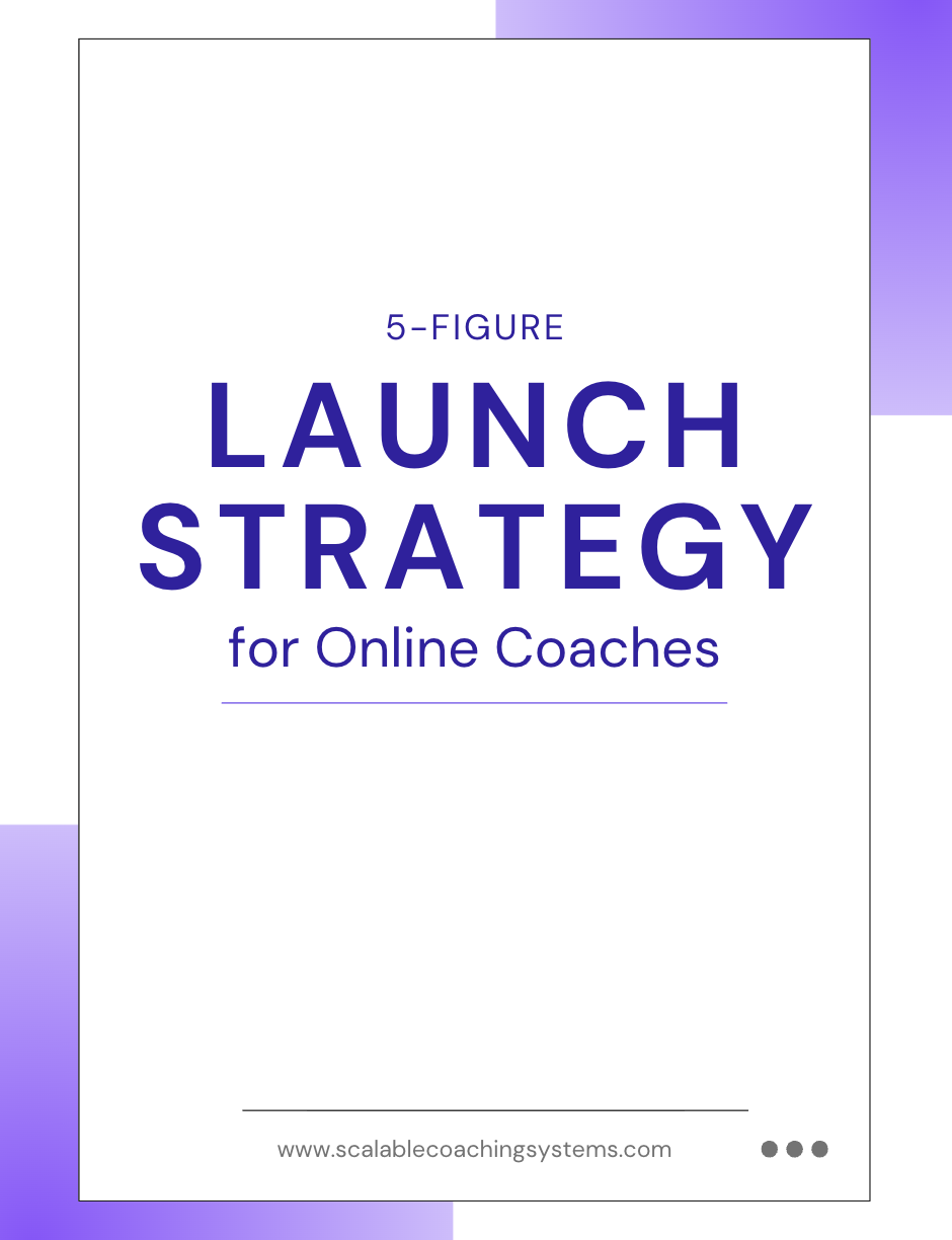 5-Figure Launch Strategy for Online Coaches cover