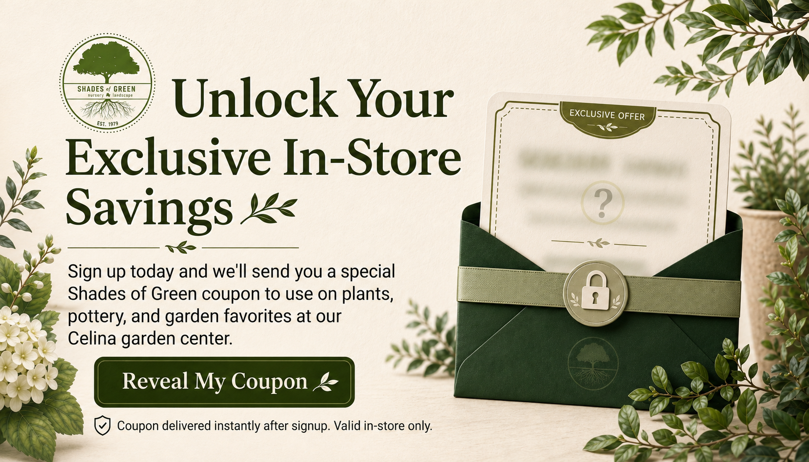 Shades of Green Special In-Store Coupon - $25 off $50 or $50 off $100