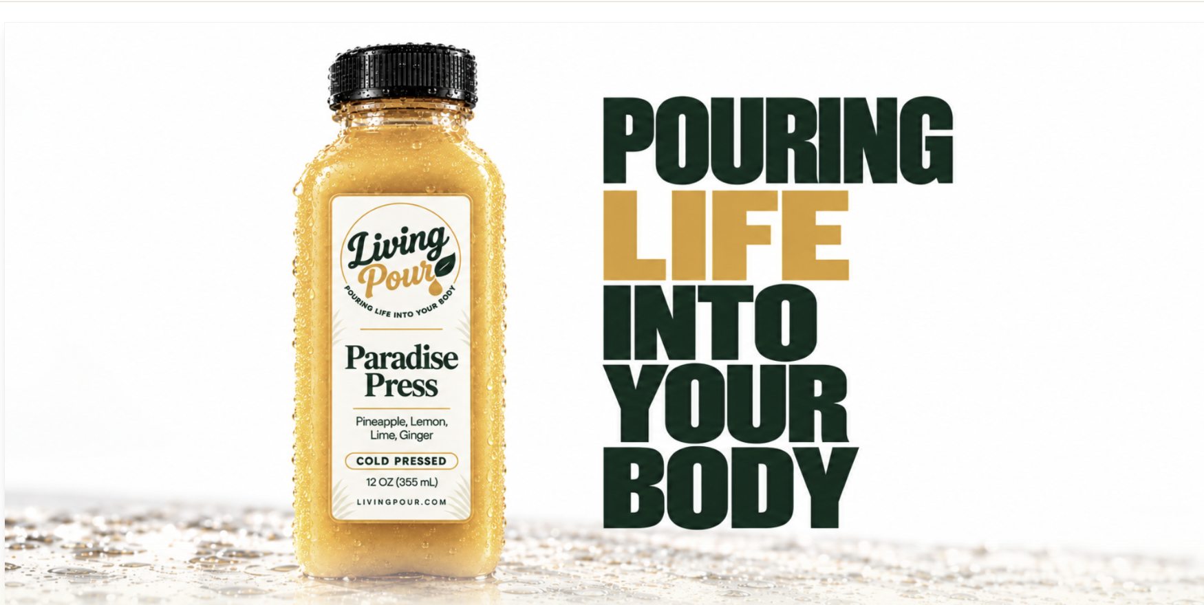 Living Pour Paradise Press — Pouring Life Into Your Body