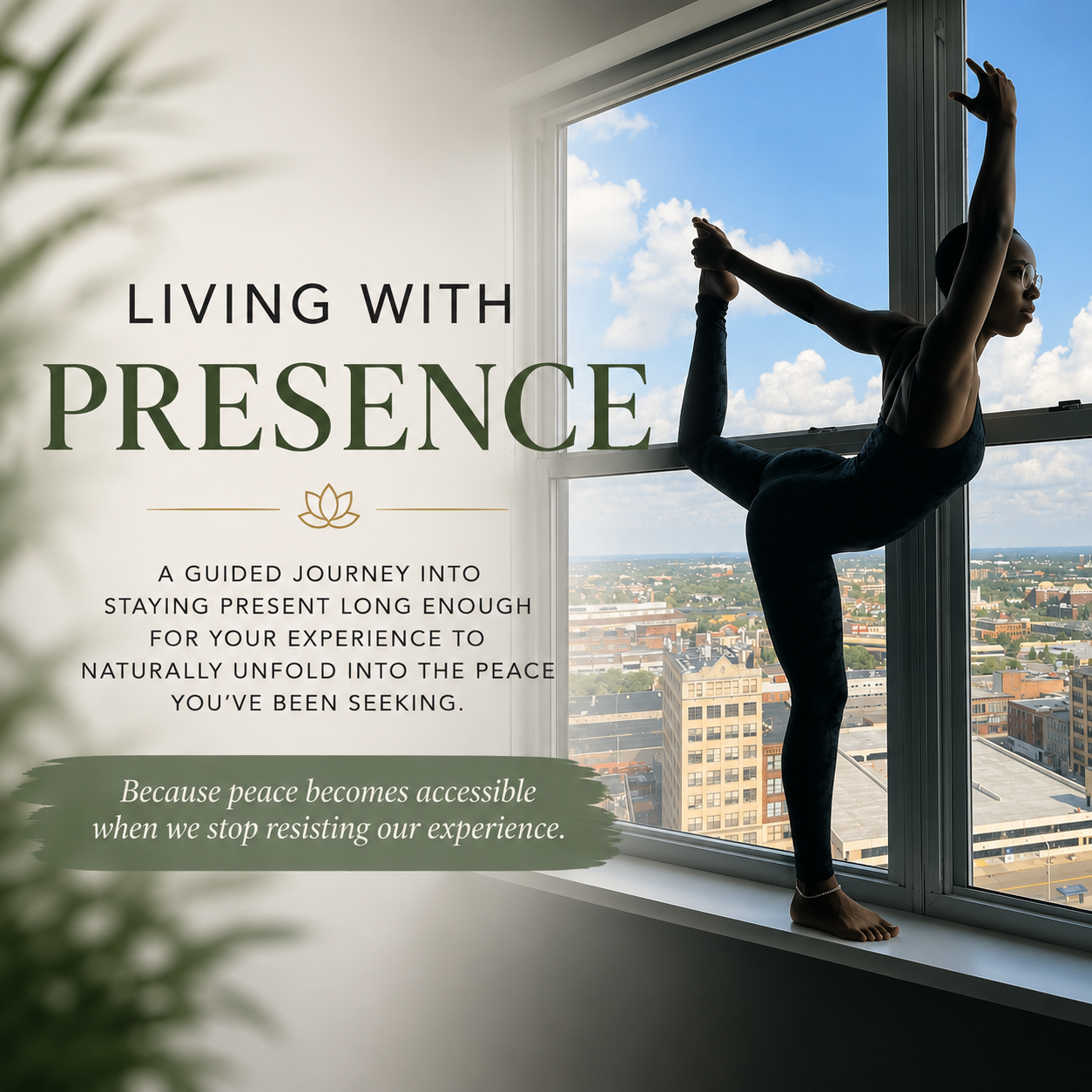 Living With Presence