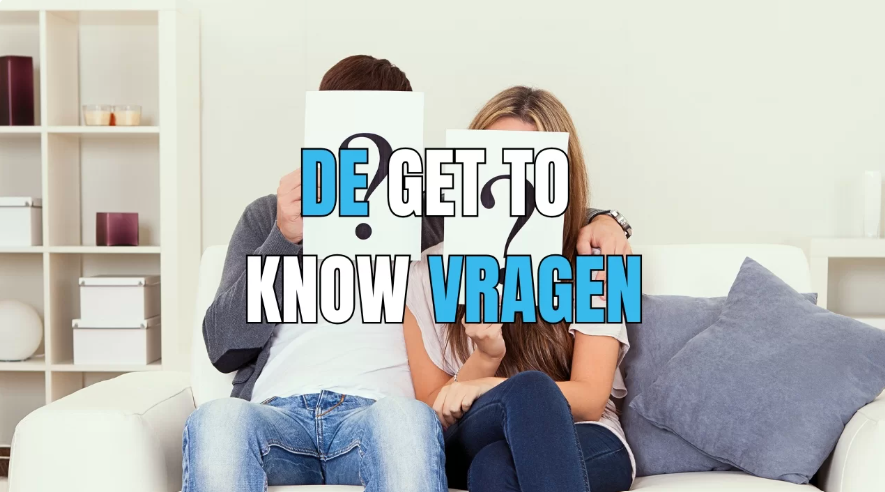 Kennismakingsvragen Die Emotioneel Stimuleren