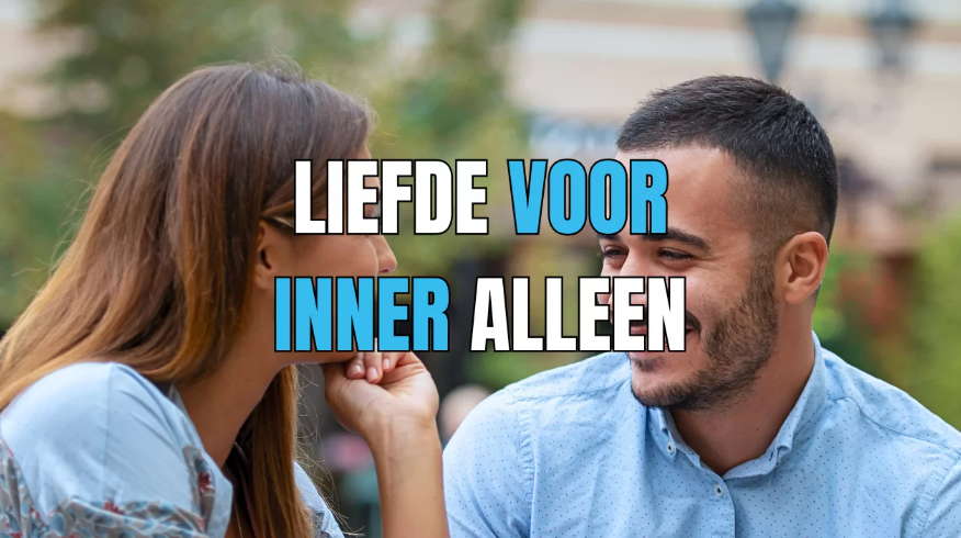 verliefd op innerlijk niet uiterlijk als persoon
