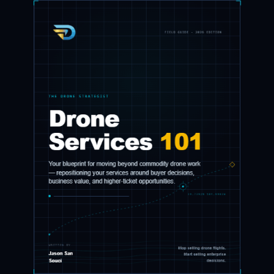 Drone Services 101 Field Guide
