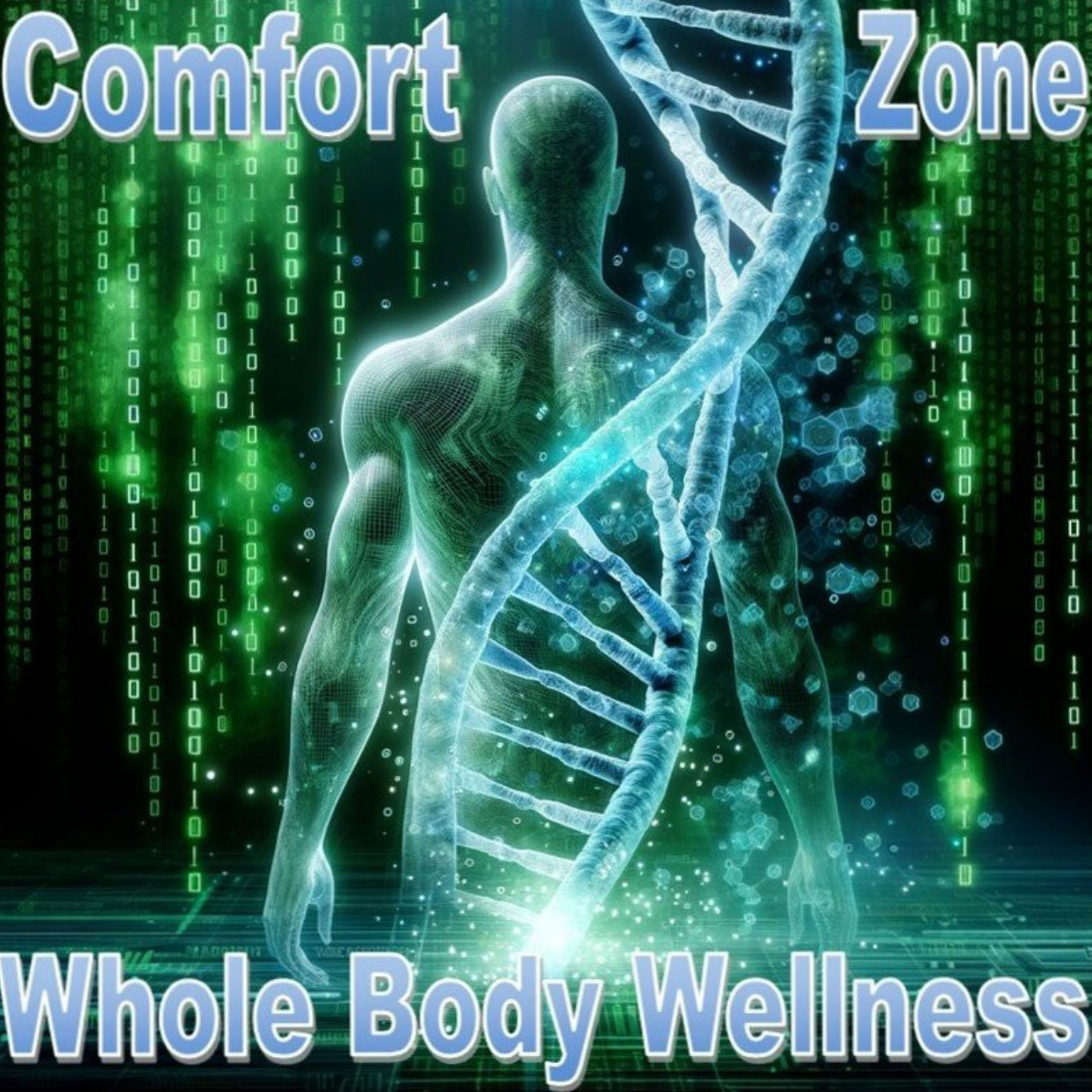 Comfort Zone Whole Body Wellness