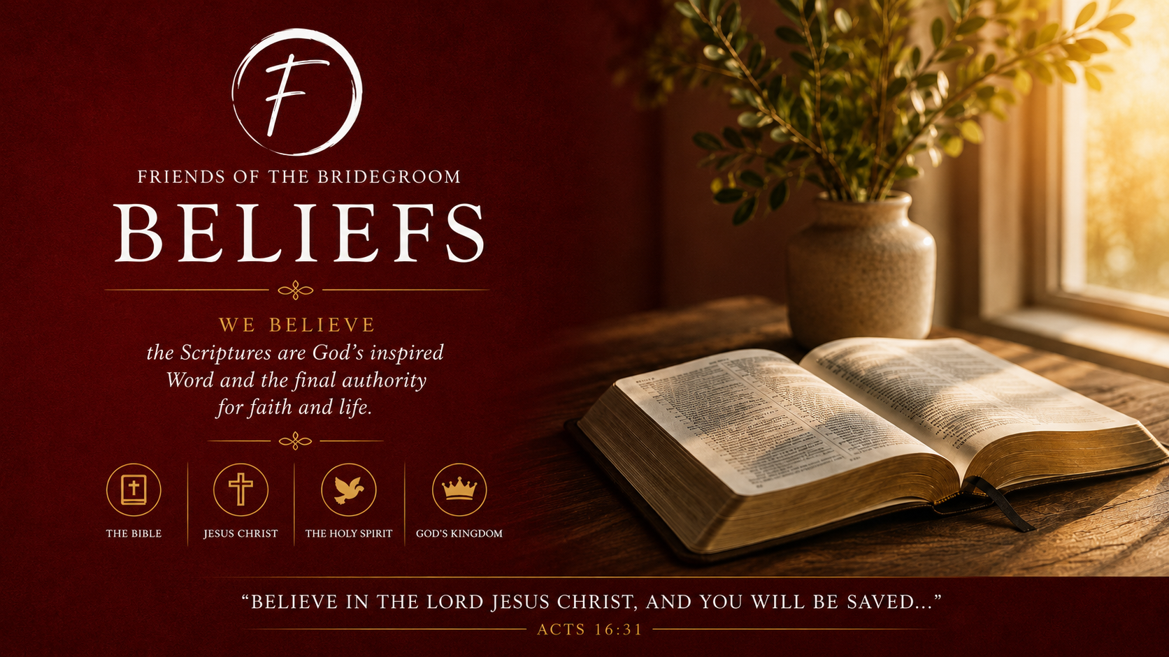 Beliefs - Friends of the Bridegroom