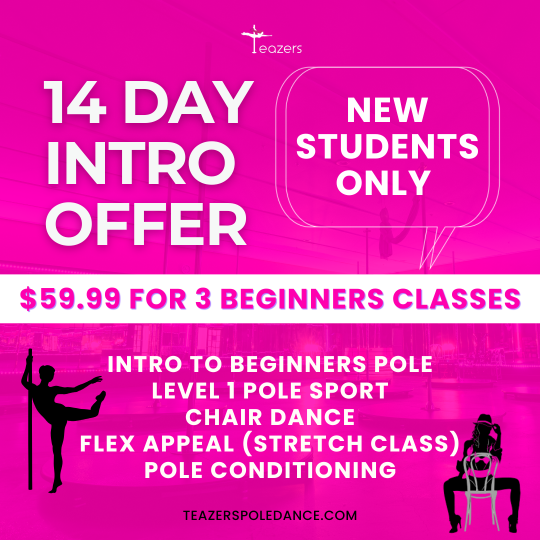14 Day Intro Offer - $59.99 for 3 Beginners Classes at Teazers