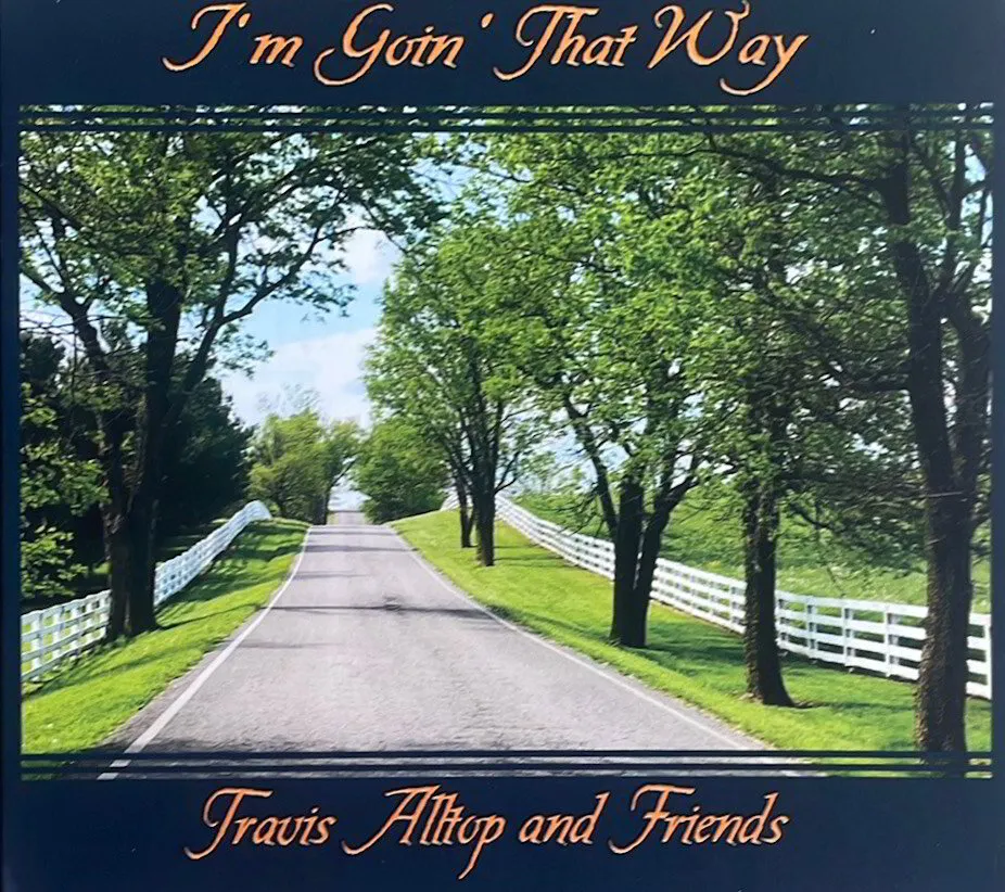 I'm Goin' That Way