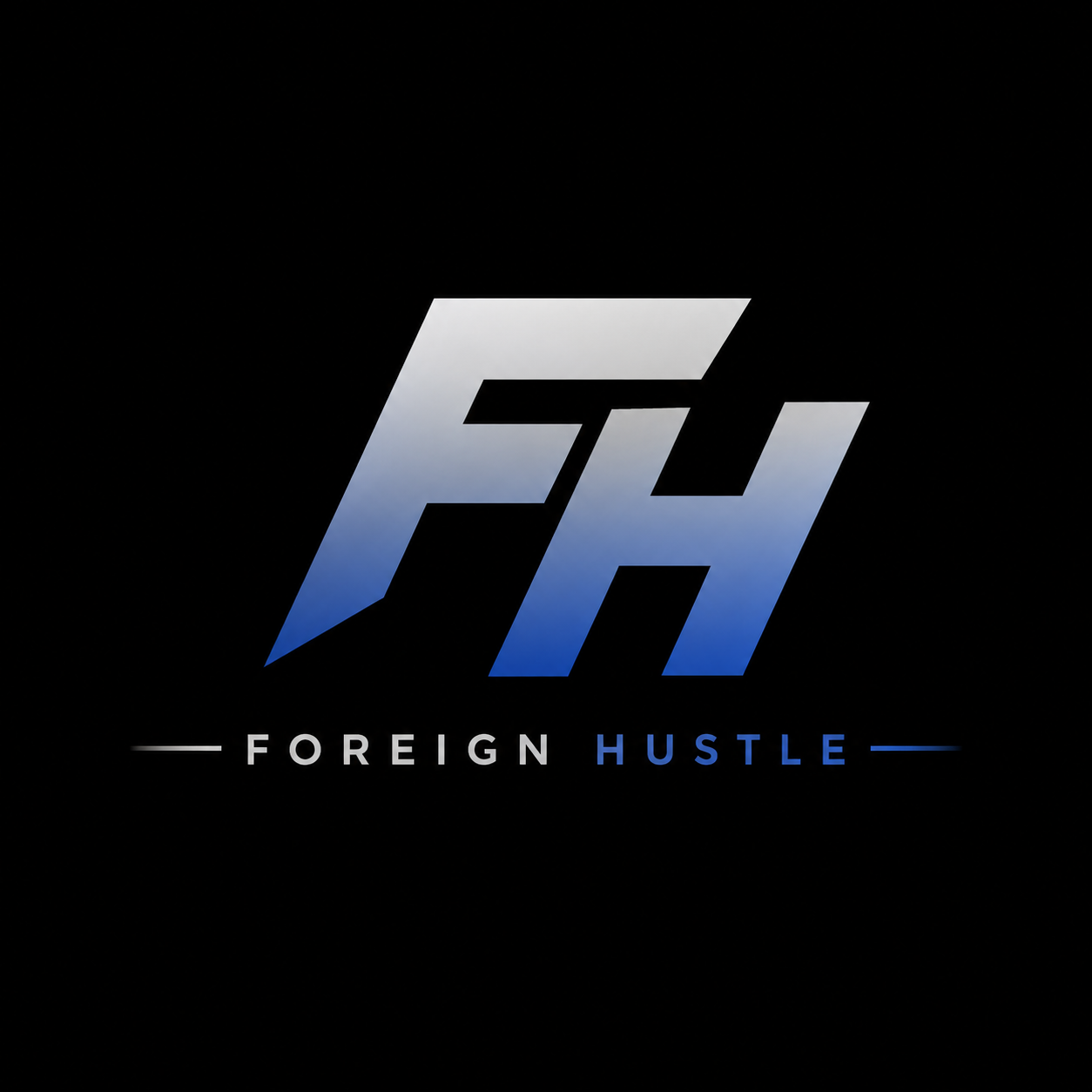 Foreign Hustle