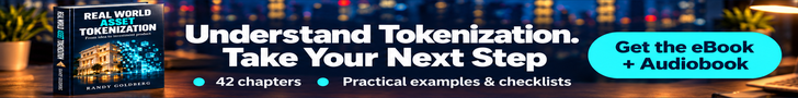 Real World Asset Tokenization - Understand Tokenization. Take Your Next Step