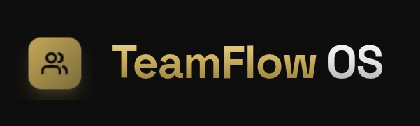 TeamFlow OS