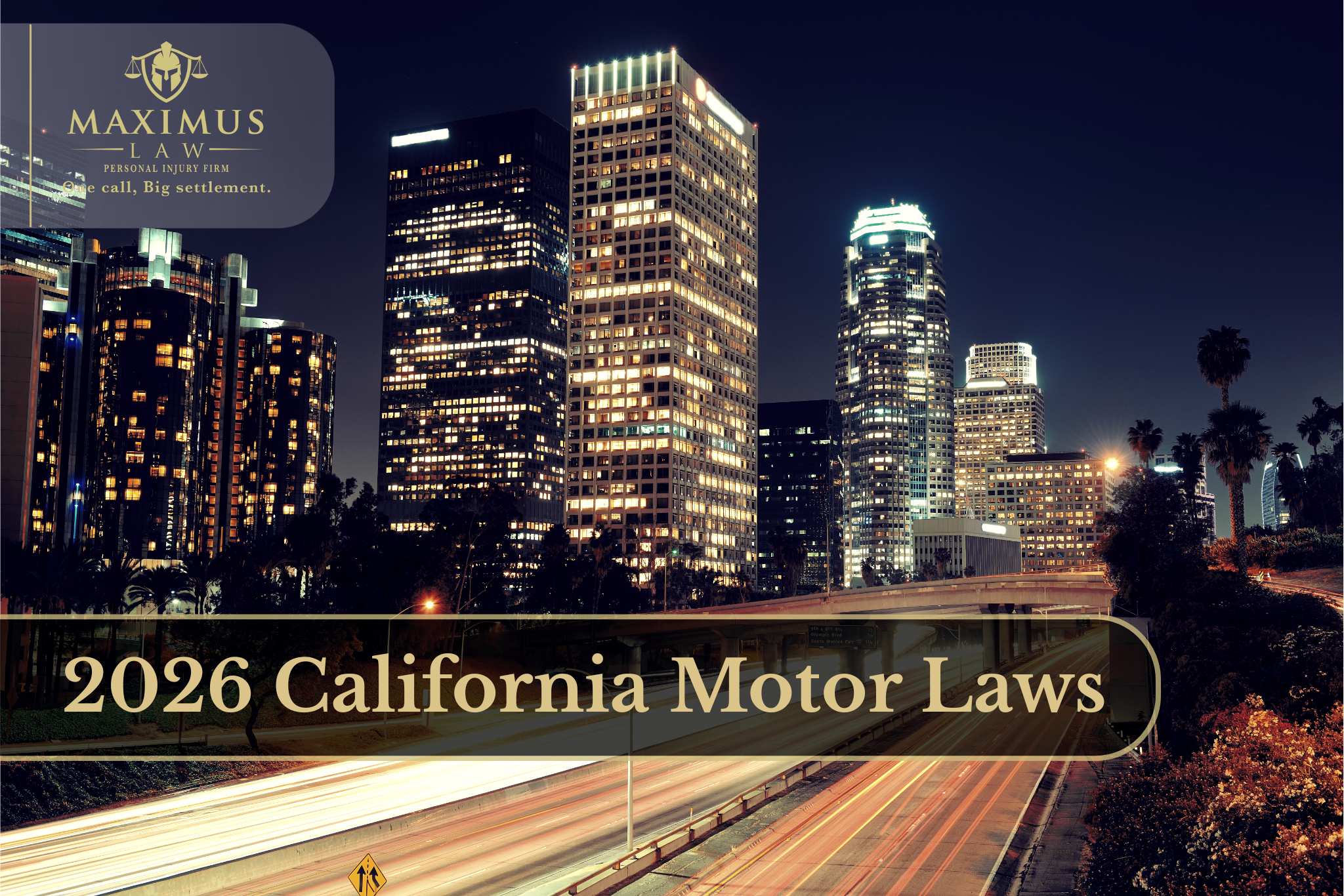 2026 California Motor Laws: What Every Driver Needs to Know