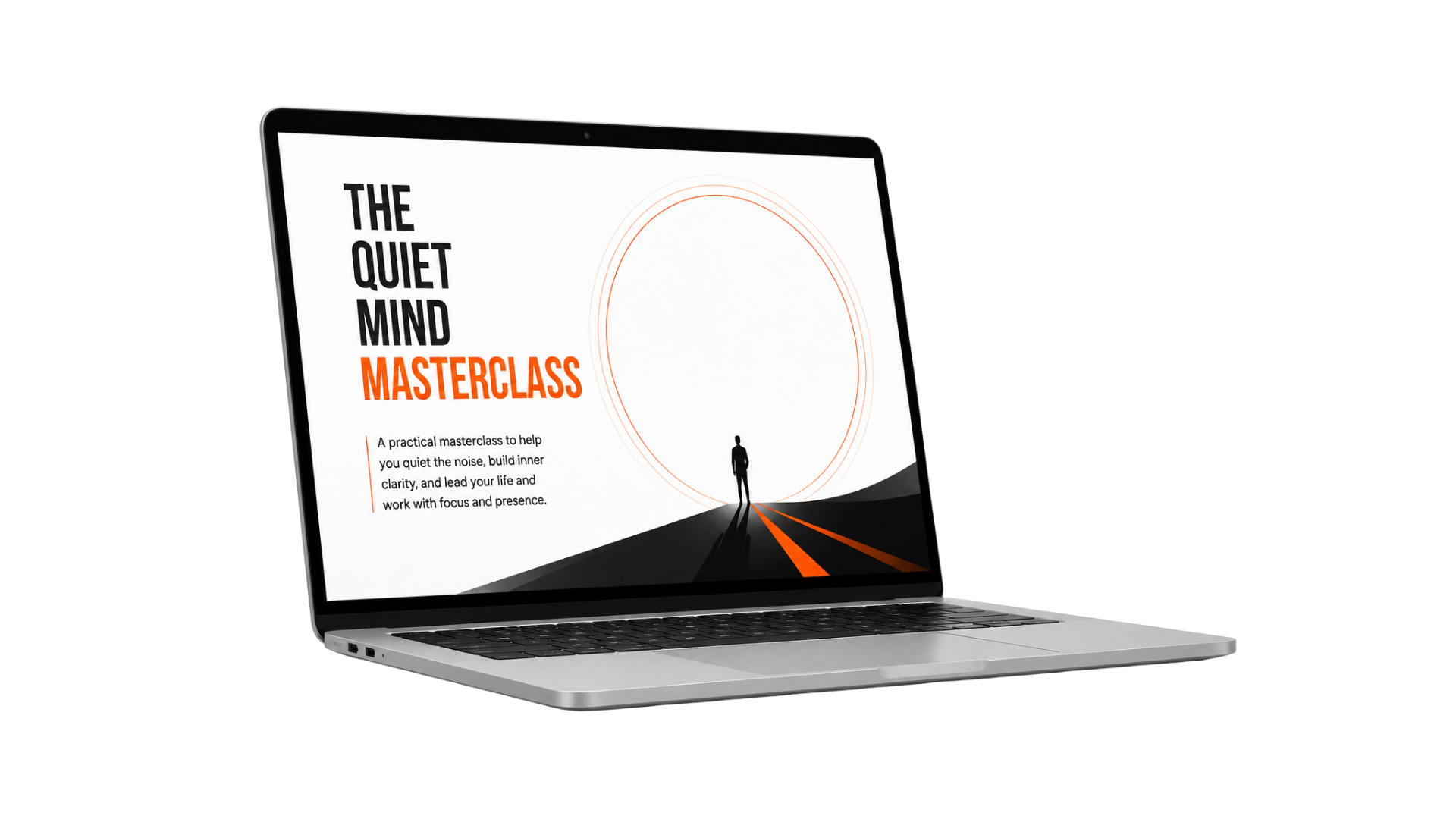 Quiet Mind Masterclass
