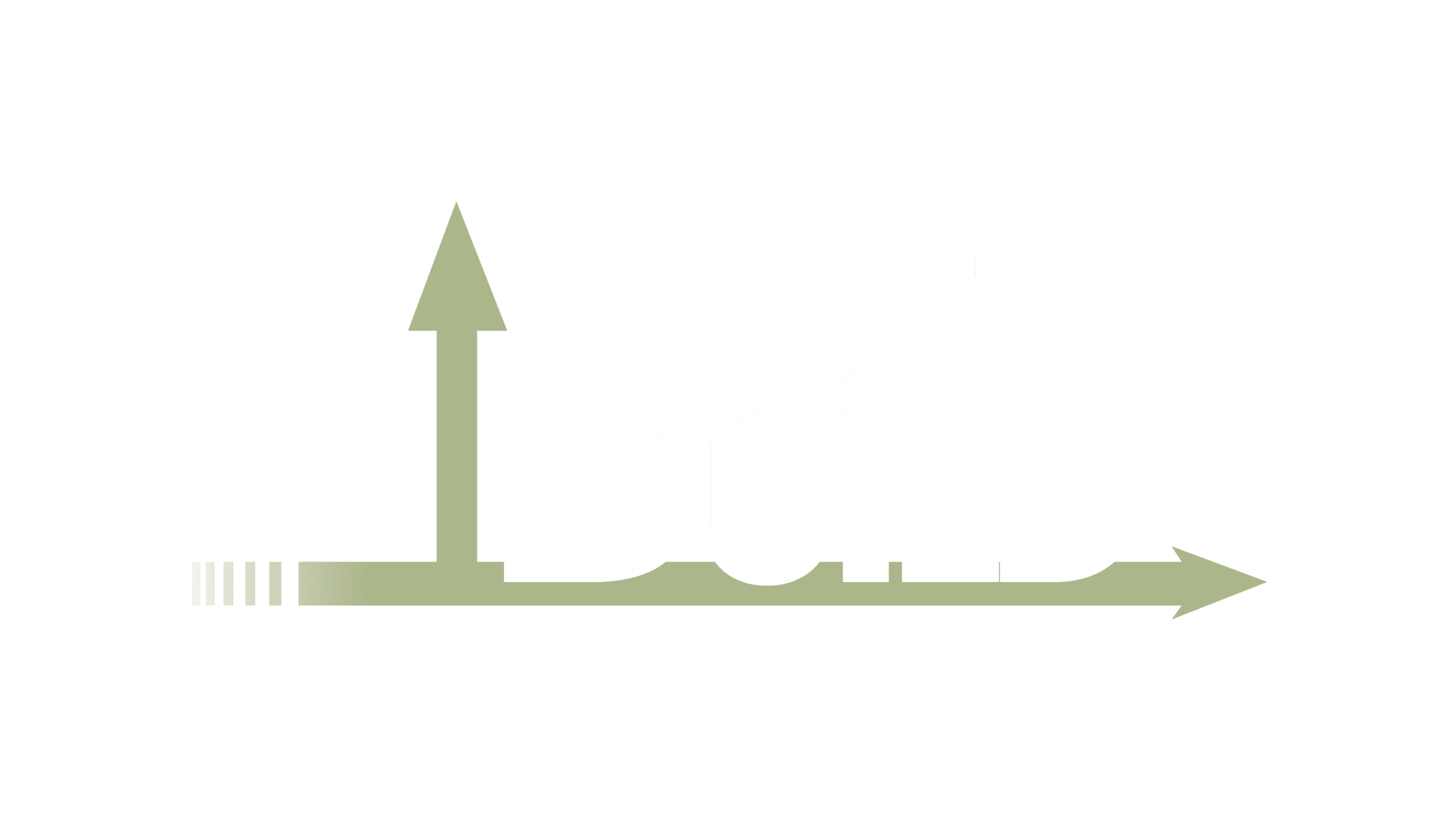 Arise & Build