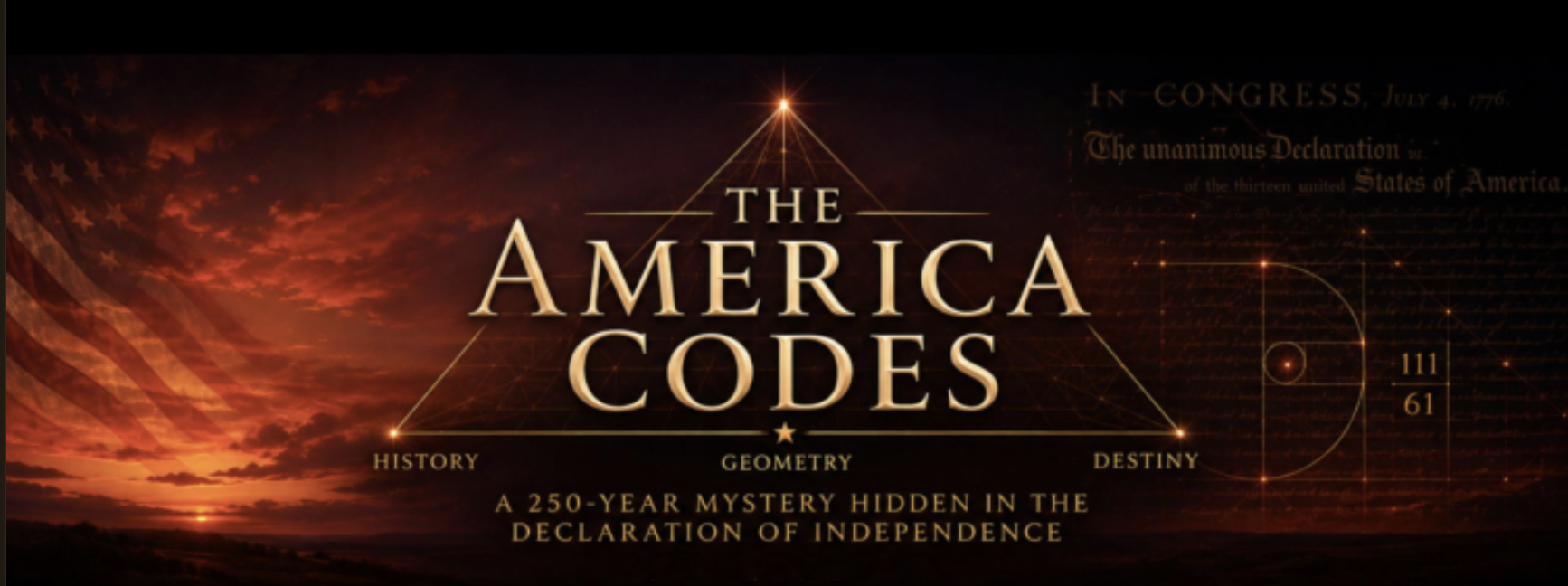 The America Codes - History, Geometry, Destiny