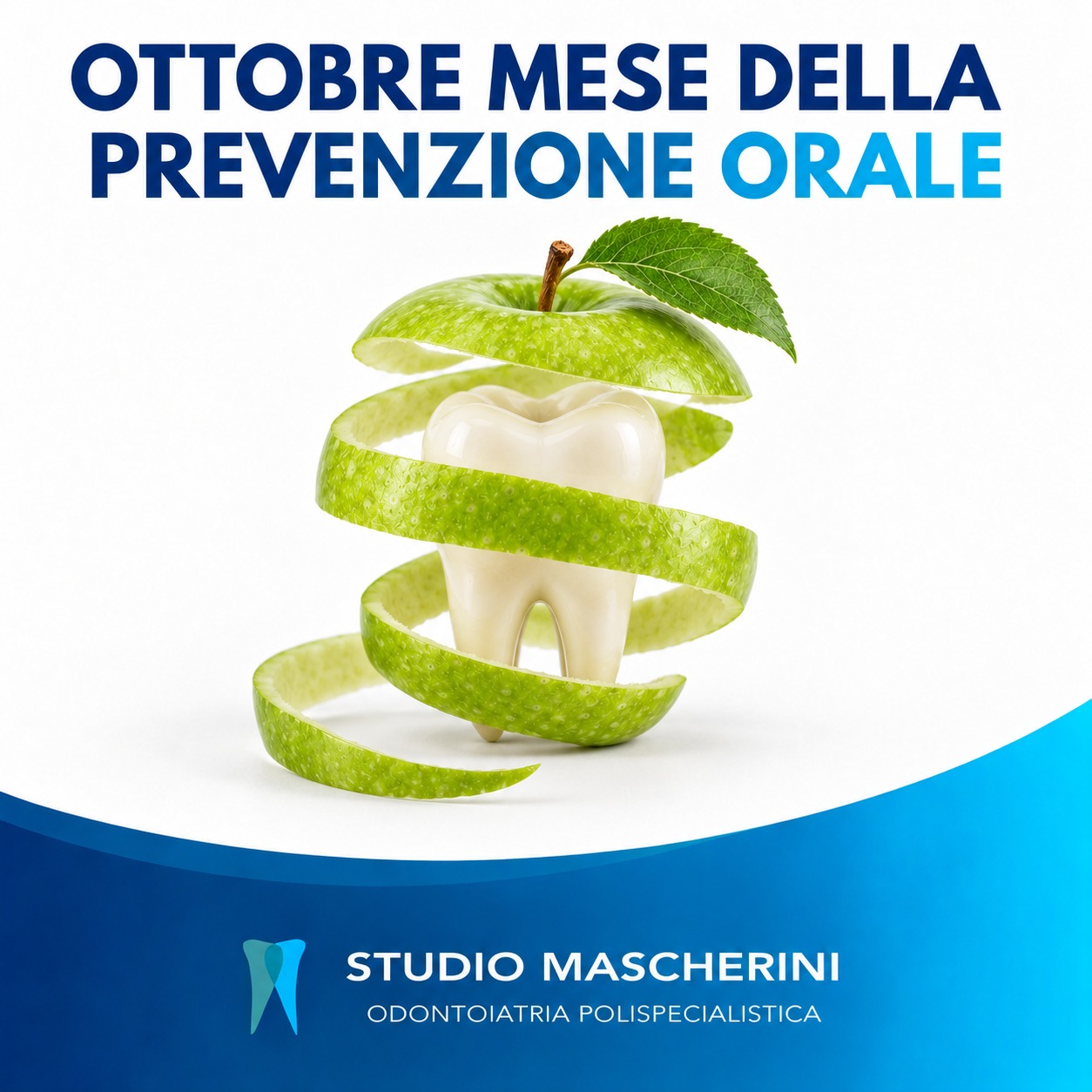 Ottobre Mese della Prevenzione Orale - Studio Dentistico Mascherini