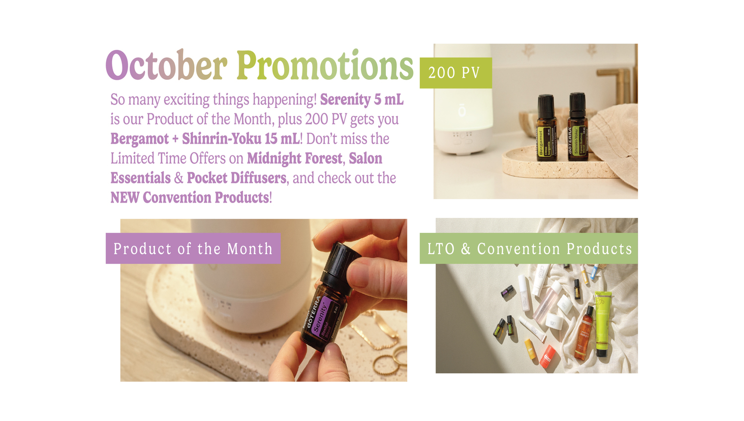 October Promotions: Serenity 5 mL Product of the Month, 200 PV Bergamot + Shinrin-Yoku, Midnight Forest, Salon Essentials & Pocket Diffusers, Convention Products