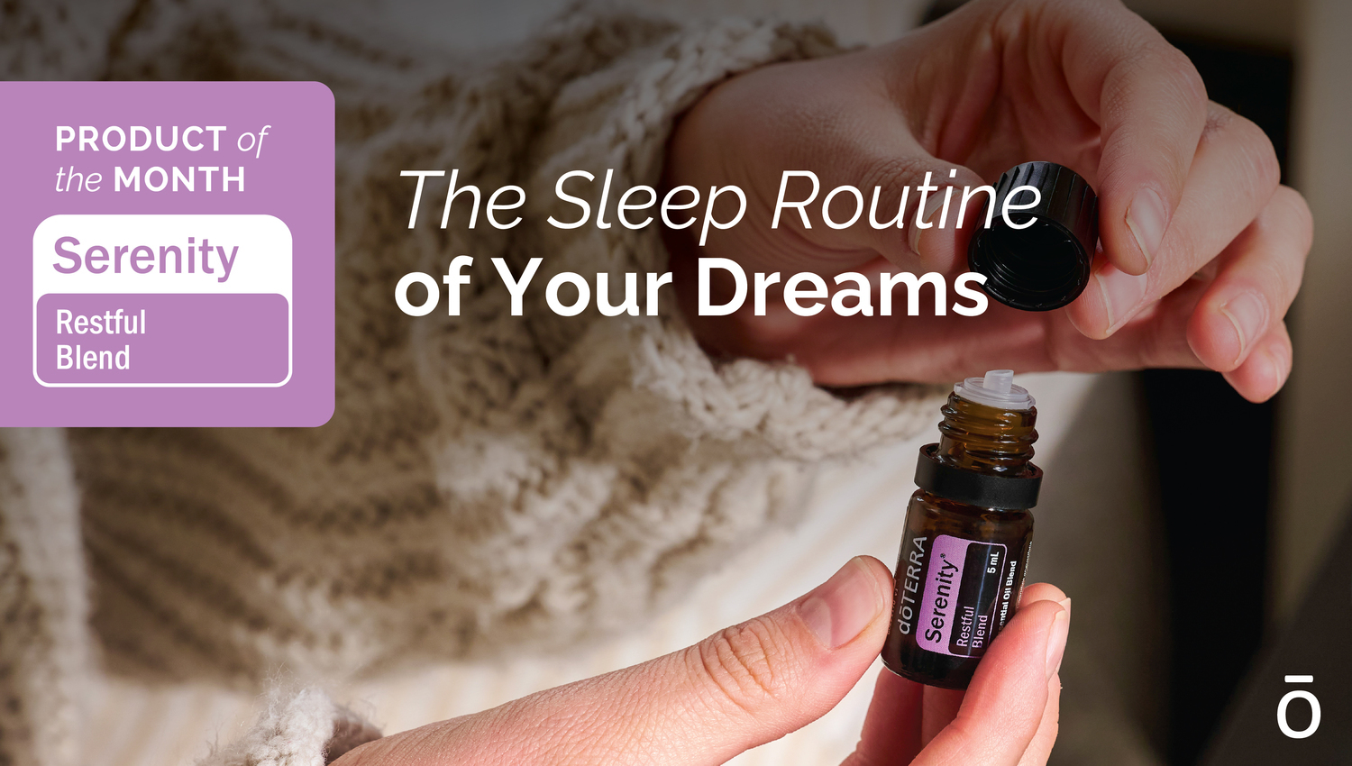 doTERRA Serenity 5 mL Restful Blend Product of the Month