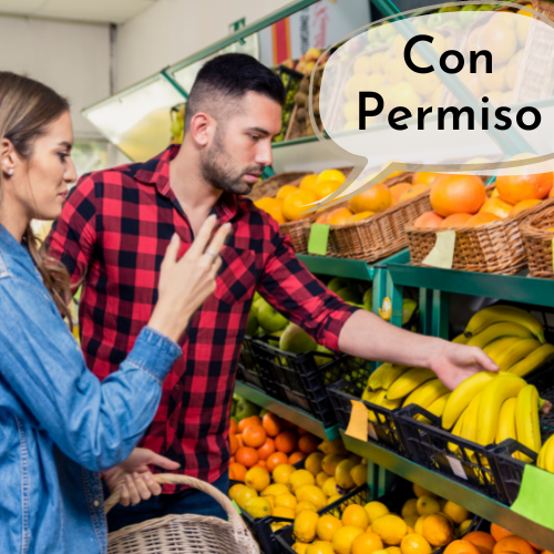 Con permiso — polite Spanish phrase to ask permission to pass or get by someone