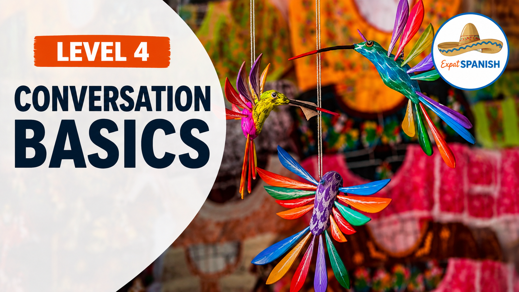 Level 4 Spanish course preview — Expat Spanish Lessons prices and costs