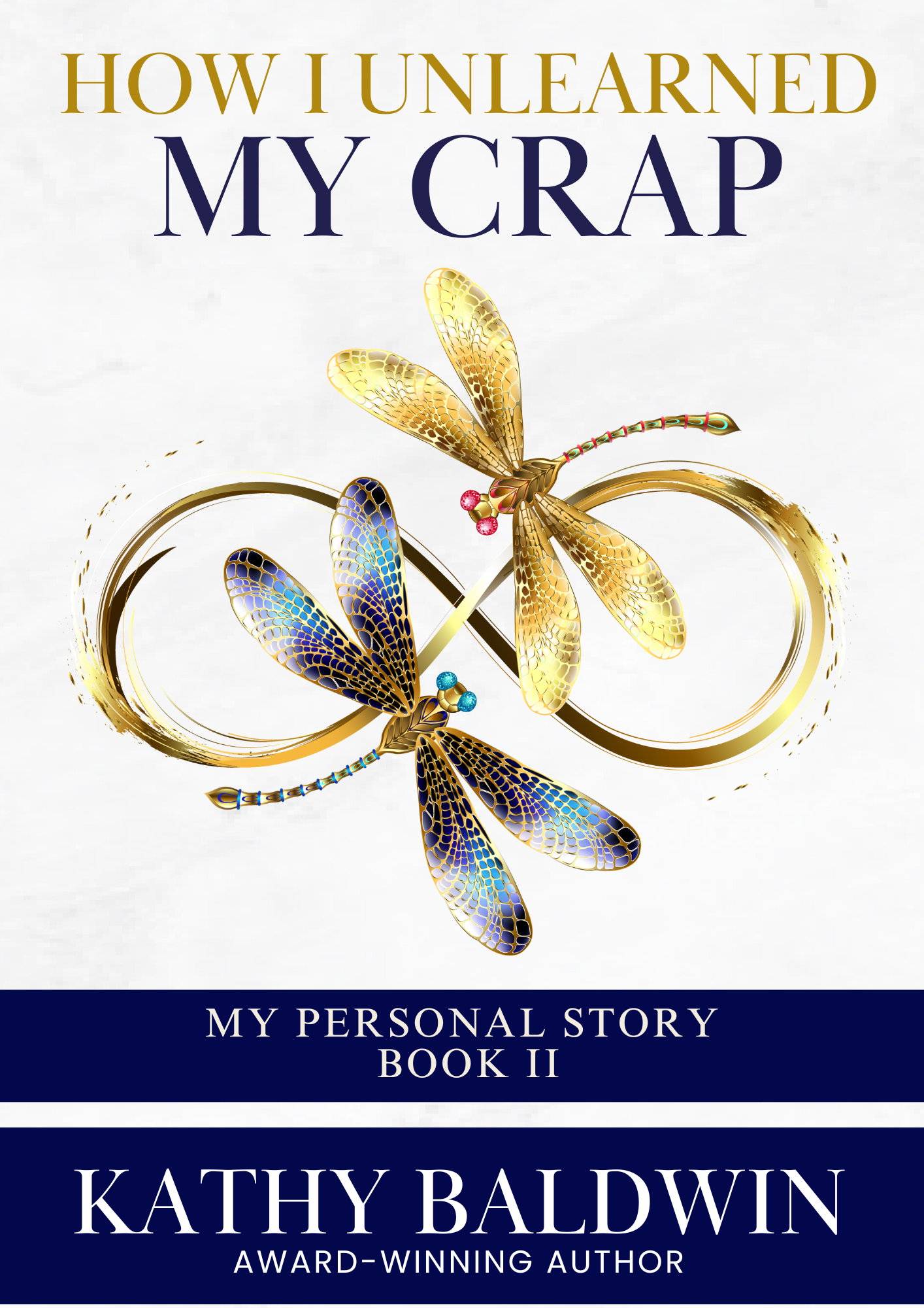 How I Unlearned My Crap Book Cover