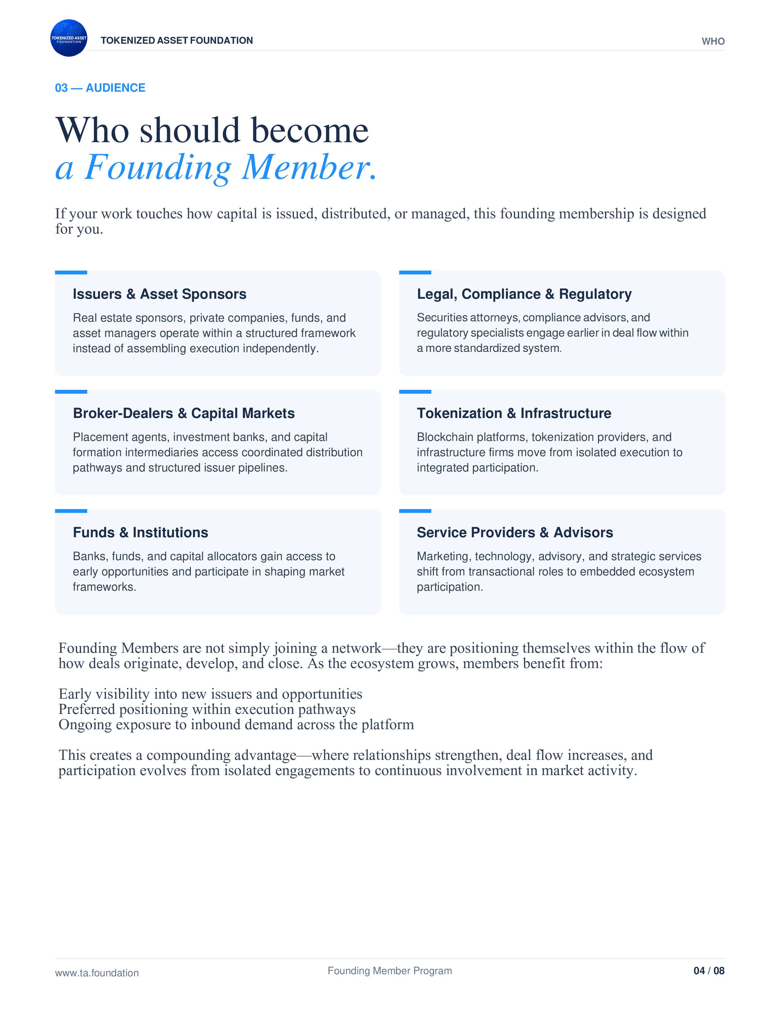 03 — Who Should Become a Founding Member