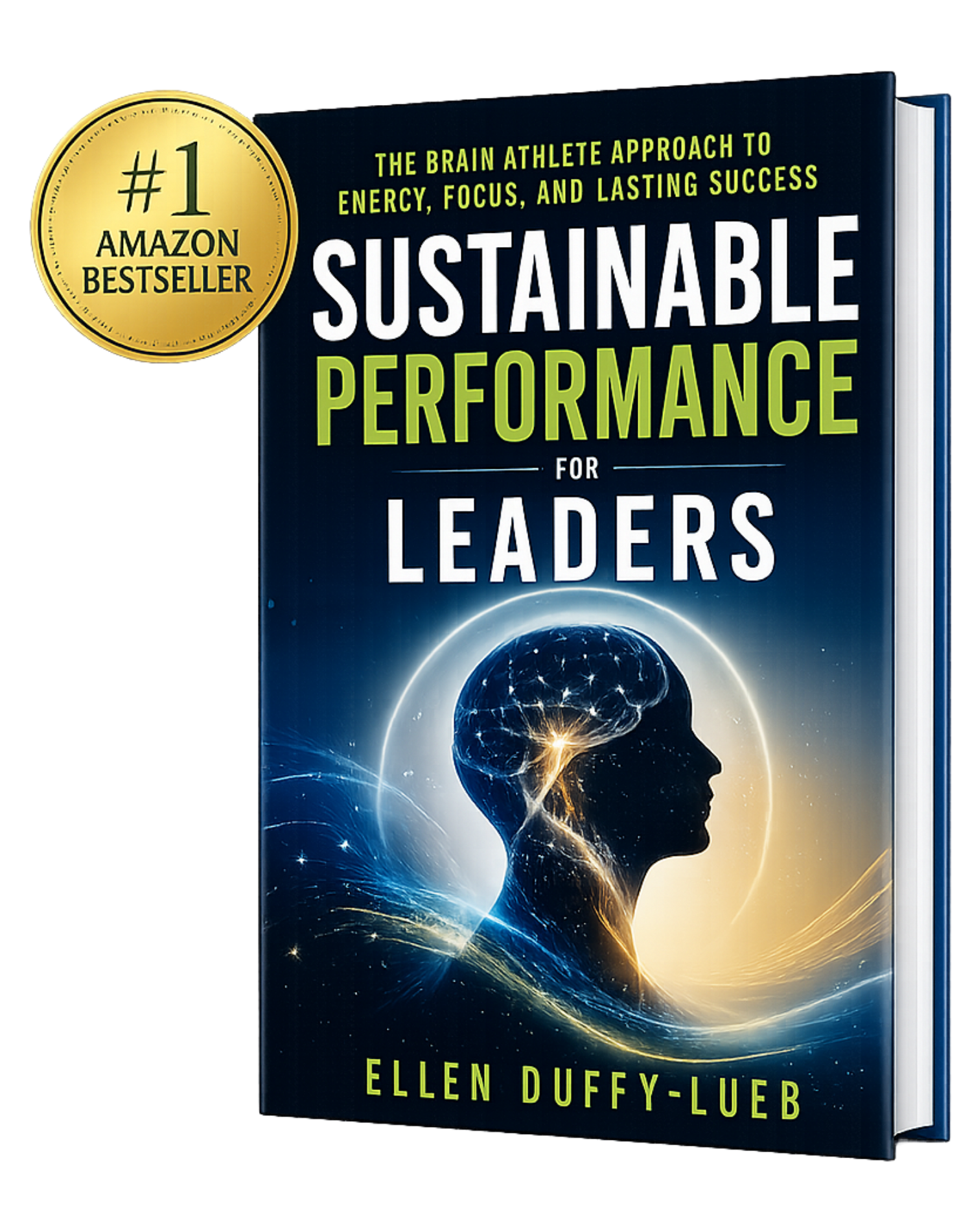 Sustainable Performance for Leaders by Ellen Duffy-Lueb - Amazon #1 Bestseller
