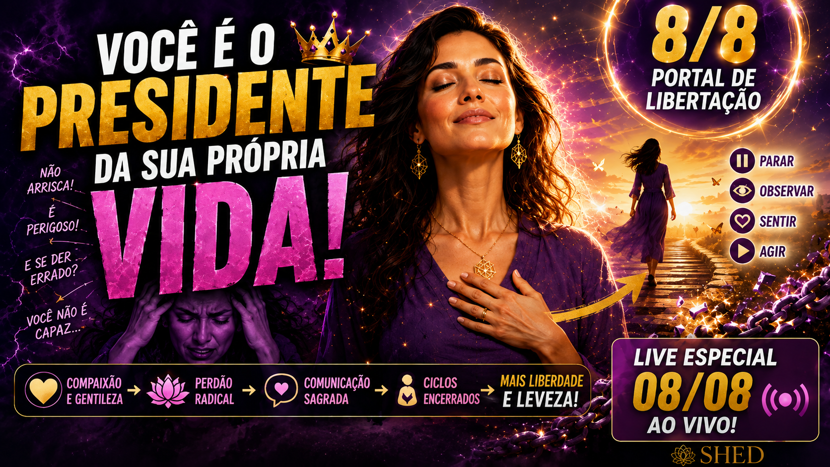 Live Espiritual de Transformação - Você é o Presidente da Sua Própria Vida