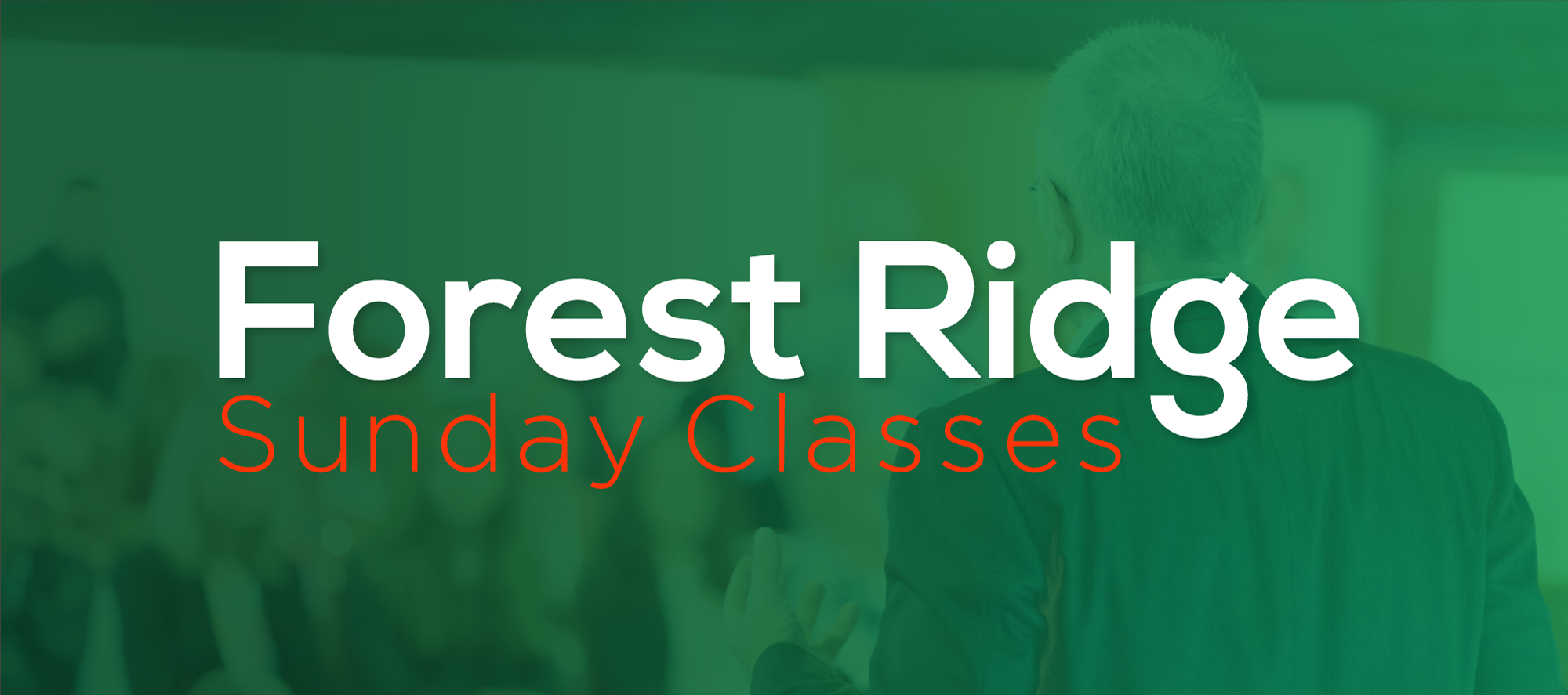 Sunday School Classes
