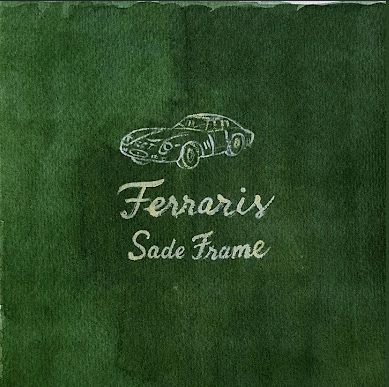 Ferraris by Sade Frame, mixed and mastered at WasteLand Studios