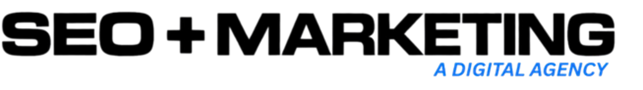 SEO + MARKETING® — A Digital Agency