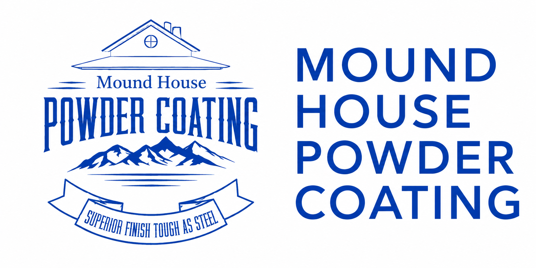 Mound House Powder Coating — Superior Finish Tough As Steel
