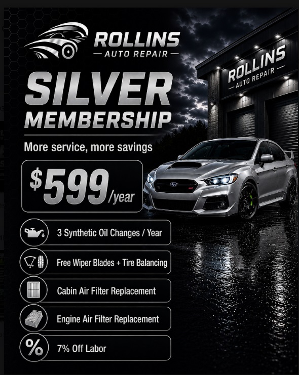 Silver Membership - Rollins Auto Repair